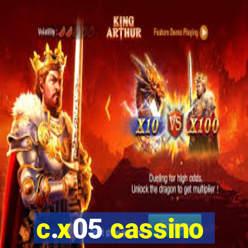 c.x05 cassino